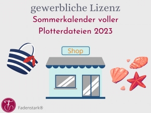 Gewerbliche-Lizenz-Plotterdatei-Sommerkalender-2023-kleine-Lizenz
