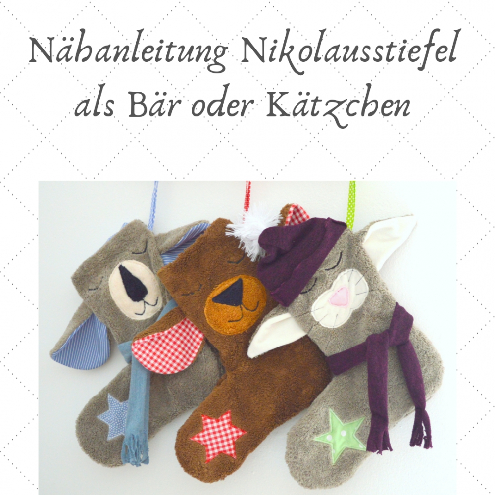 Bild 1 von Nähanleitung Nikolausstiefel Bären und Katze inkl. Schnittmuster Anleitung und Stickdatei