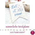 Stickdatei Schriftzug Snow 13x18cm