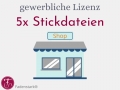 Gewerbliche Lizenz für 5 Stickdateien