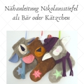 Nähanleitung Nikolausstiefel Bären und Katze inkl. Schnittmuster Anleitung und Stickdatei